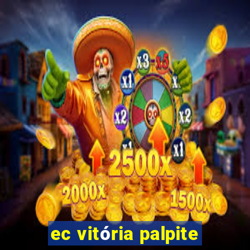 ec vitória palpite